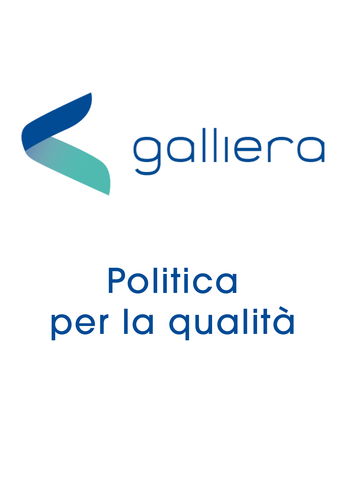 Politica per la qualità                                              